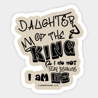 Daughter Of The King Sticker